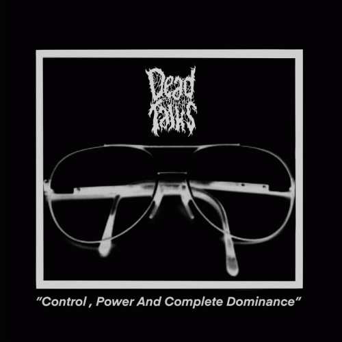 Dead Talks : Control, Power and Complete Dominance